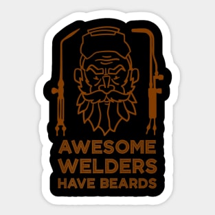 Welders Have Beards Sticker